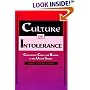 Culture of Intolerance: Chauvinism, Class, and Racism in the United States