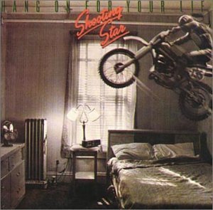 Shooting Star - Hang On For Your Life - Zortam Music