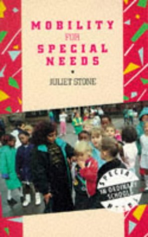 Mobility for Special Needs (Special Needs in Ordinary Schools)