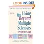 Living Beyond Multiple Sclerosis: A Women's Guide