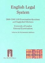 English Legal System: 2000-2001 LLB Examination Questions and Suggested Solutions