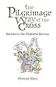 The Pilgrimage Way Of The Cross: Stations On Our Baptismal Journey
