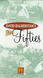 David Halberstam's the Fifties
