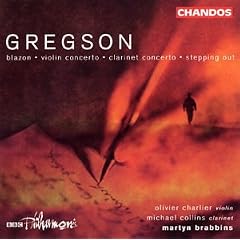 Gregson: Blazon; Violin Concerto; Clarinet Concerto; Stepping Out