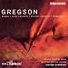 Gregson: Blazon; Violin Concerto; Clarinet Concerto; Stepping Out