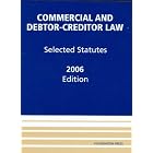 Click here to buy Commercial and Debtor-Creditor Law: Selected Statutes 2006 by  Douglas G. Baird, Theodore Eisenberg, and Thomas H. Jackson.