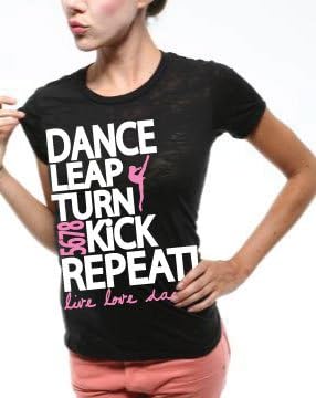 Dance Leap Turn Repeat Burnout Juniors T-Shirt