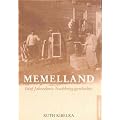 Memelland. F�nf Jahrzehnte Nachkriegsgeschichte.
