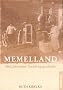 Memelland. F�nf Jahrzehnte Nachkriegsgeschichte.