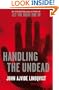 Handling the Undead
