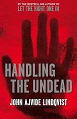 Handling the Undead