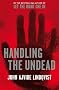 Handling the Undead
