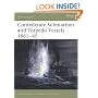 Confederate Submarines and Torpedo Vessels 1861-65 (New Vanguard)