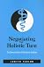 Negotiating the Holistic Turn: The Domestication of Alternative Medicine
