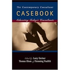 The Contemporary Consultant Casebook: Educating Today's Consultants