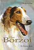 The Borzoi (World of Dogs)