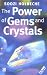 Book The Power of Gems and Crystals: How They Can Transform Your Life