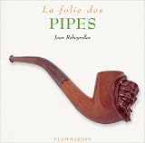 Revue Flammarion  / La folie des pipes