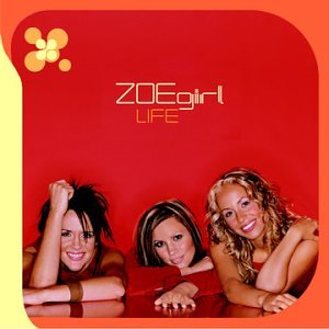 ZOEgirl - Life 2001