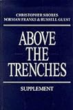 Above the Trenches: Supplement
