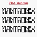 Mantronix: The Album