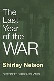 The Last Year of the War