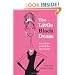 The Little Black Dress: How to dress perfectly for any occasion