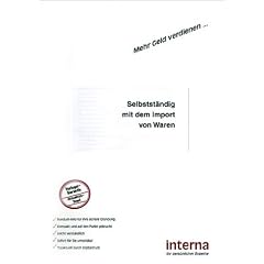 Selbstst�ndig mit dem Import von Waren