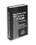How to Take a Case Before the NLRB: Gives Updated, Step-by-Step Reference to Complex Procedures