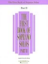 The First Book of Soprano Solos (Book/CD): (Includes 2 CDs) (First Book of Solos)