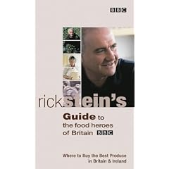 Rick Stein's Guide to the Food Heroes of Britain