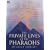 The Private Lives of the Pharaohs