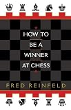 How to be a Winner at Chess