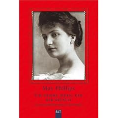 Ich nehme jeden, der mir gef�llt. Das leidenschaftliche Leben der Alma Mahler