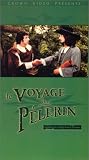 Le Voyage du Pélerin [VHS]