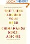The Thing Around Your Neck