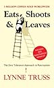 Eats, Shoots & Leaves