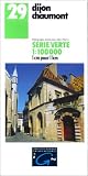 Dijon/Chaumont (IGN Green) (French Edition)