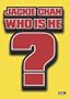 Jackie Chan - Who Is He?