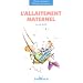 L'allaitement maternel : La voie lact�e