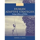 human adaptive strategies ecology culture and politics 3rd edition
