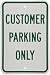 Brady 112625 12" Width x 18" Height B-959 Reflective Aluminum, Green on White Traffic Sign, Legend "Customer Parking Only"