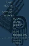 Folk Roots and Mythic Wings in Sarah...