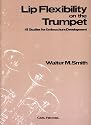 Lip Flexibility on the Trumpet
