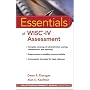 Essentials of WISC-IV Assessment (Essentials of Psychological Assessment)