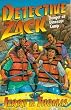 Detective Zack and the Danger at Dinosaur Camp (Detective Zack, 6) [Paperback]