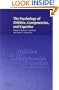 The Psychology of Abilities, Competencies, and Expertise