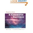 Applying E-Commerce in Business by Rana Tassabehji