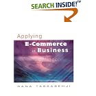 Click here to buy Applying E-Commerce in Business by  Rana Tassabehji.