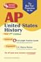 AP United States History (REA) - The Best Test Prep for the AP Exam: 7th Edition (Test Preps)